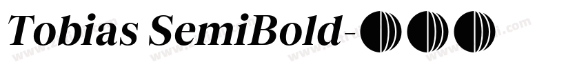 Tobias SemiBold字体转换